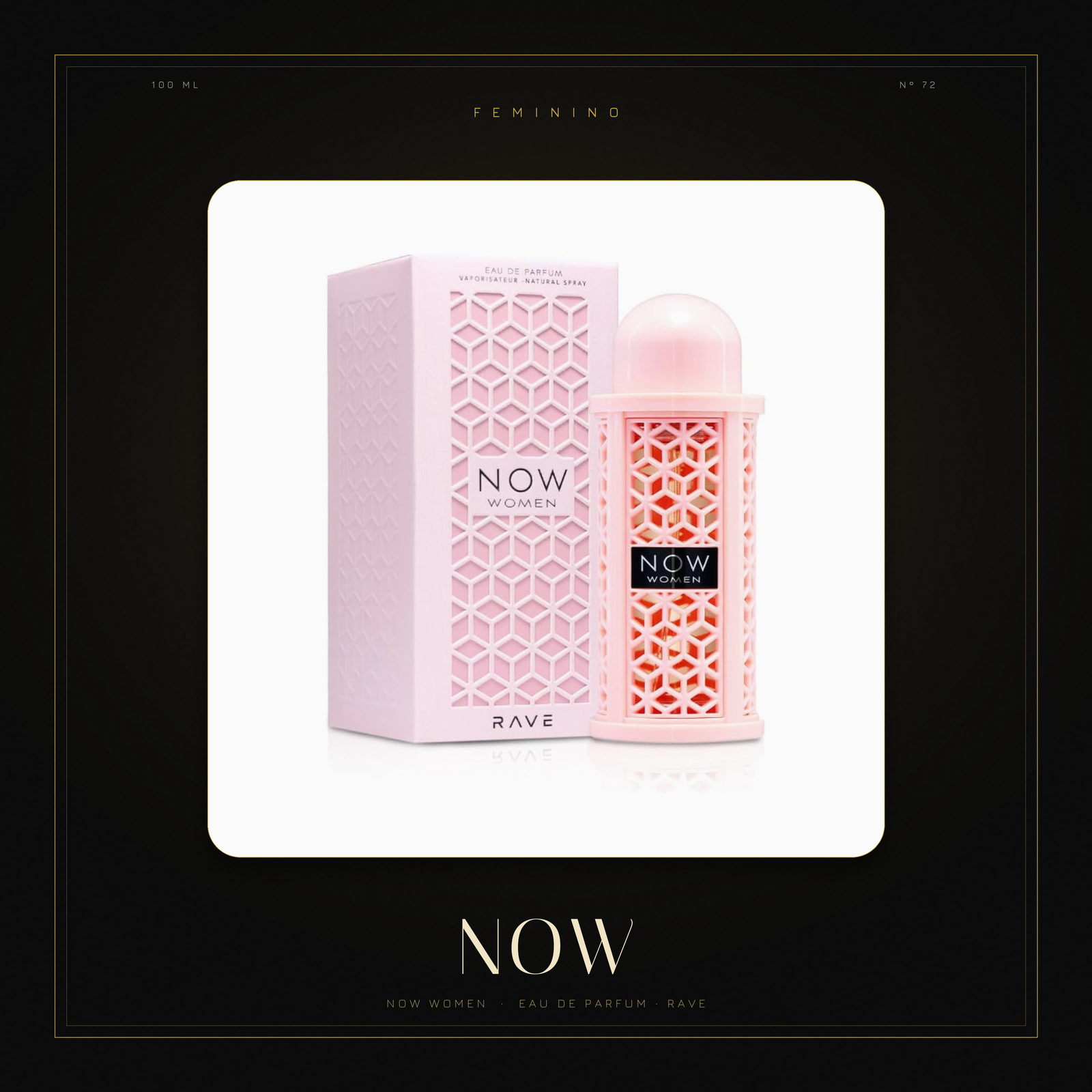 Rave Now Women Eau de Parfum
